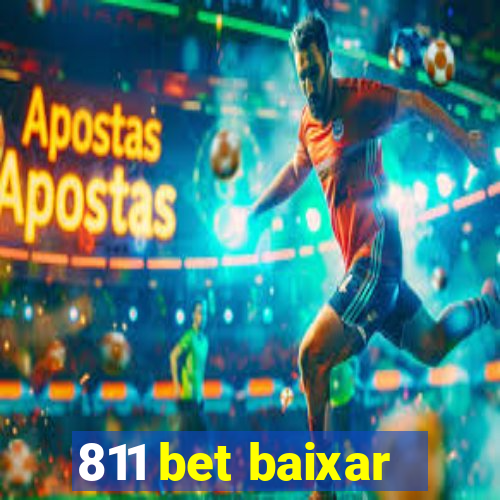 811 bet baixar